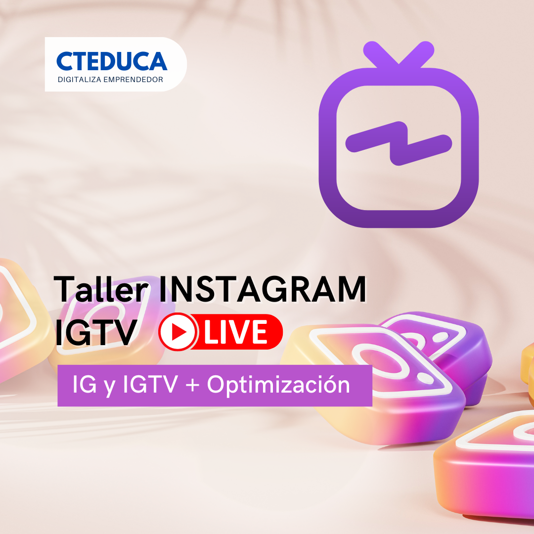 Taller Instagram IGTV